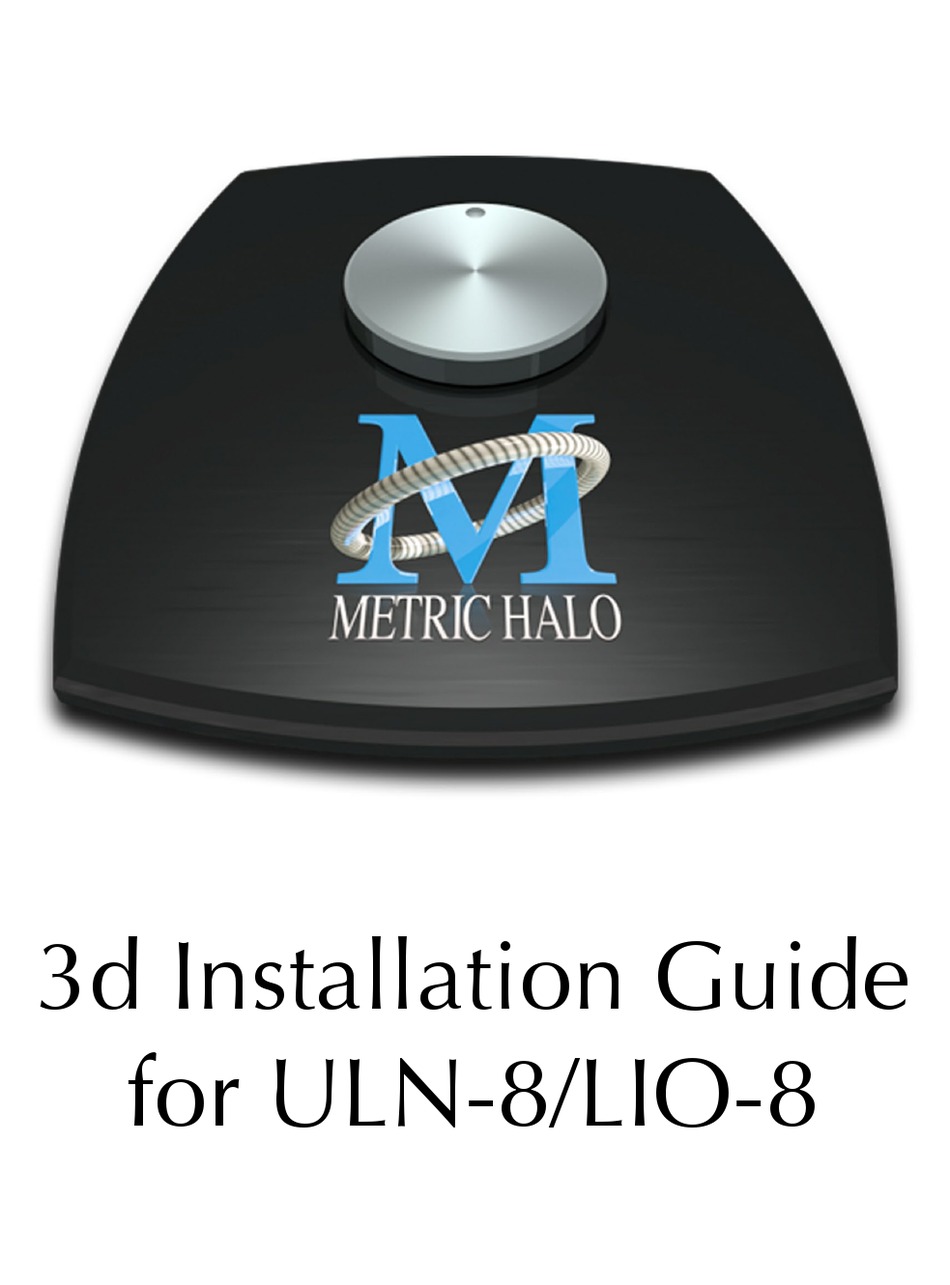 METRIC HALO 3D UPGRADE BOARD SET INSTALLATION MANUAL Pdf Download