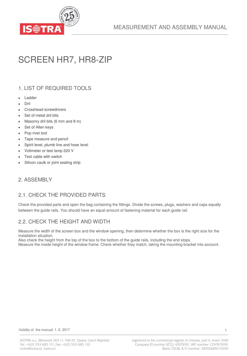 ISOTRA SCREEN HR7, SCREEN HR8ZIP MEASUREMENT AND ASSEMBLY MANUAL Pdf Download ManualsLib