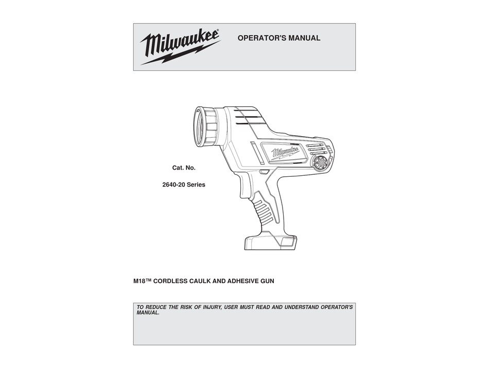 MILWAUKEE 264020 SERIES OPERATOR