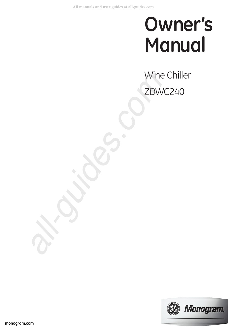 MONOGRAM ZDWC240 WINE COOLER OWNER'S MANUAL ManualsLib