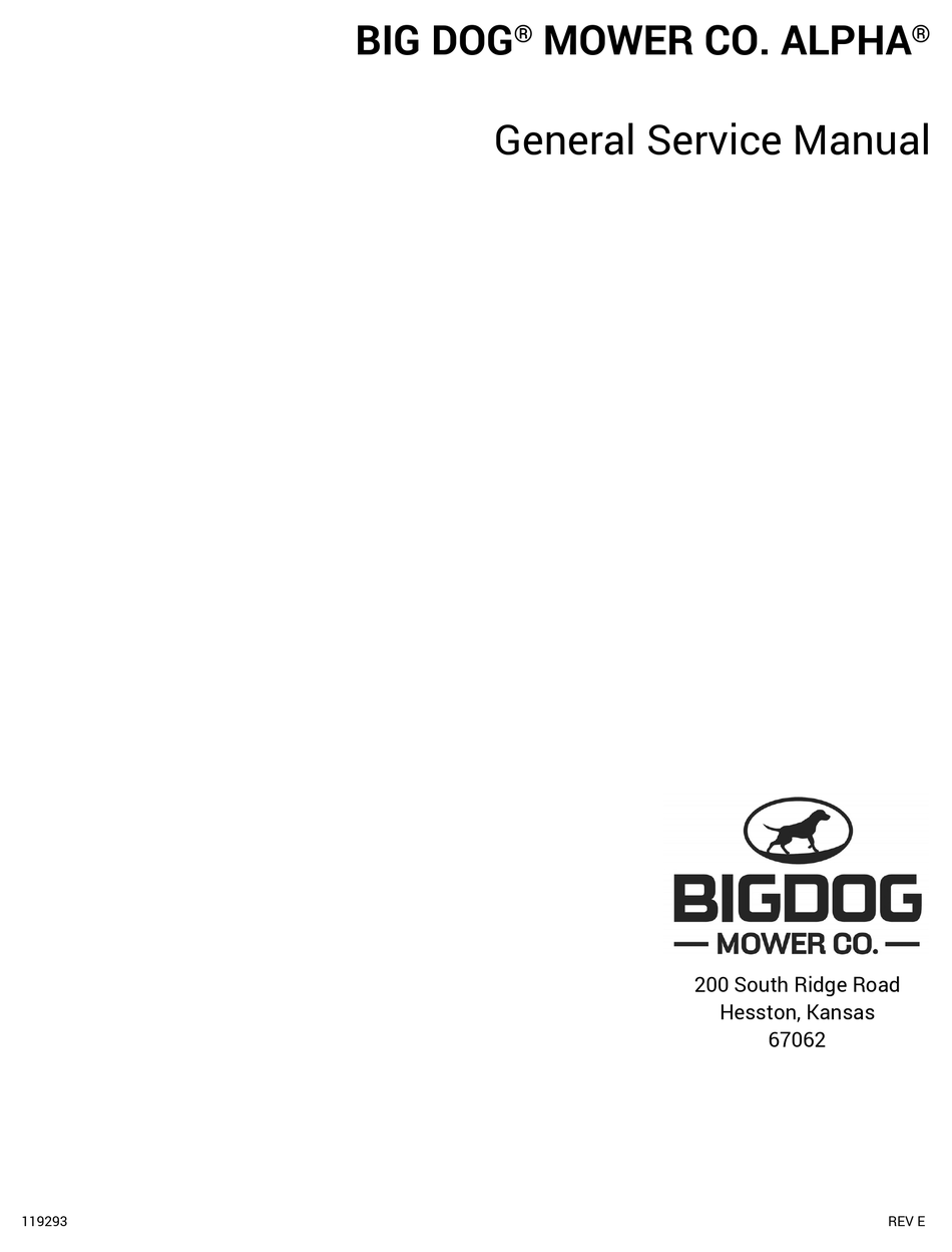 BIG DOG ALPHA LAWN MOWER GENERAL SERVICE MANUAL | ManualsLib