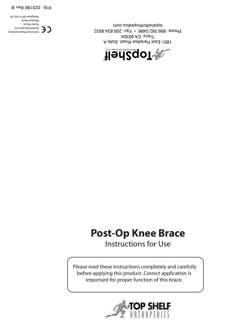 TOP SHELF ORTHOPEDICS POSTOP KNEE BRACE INSTRUCTIONS FOR USE Pdf