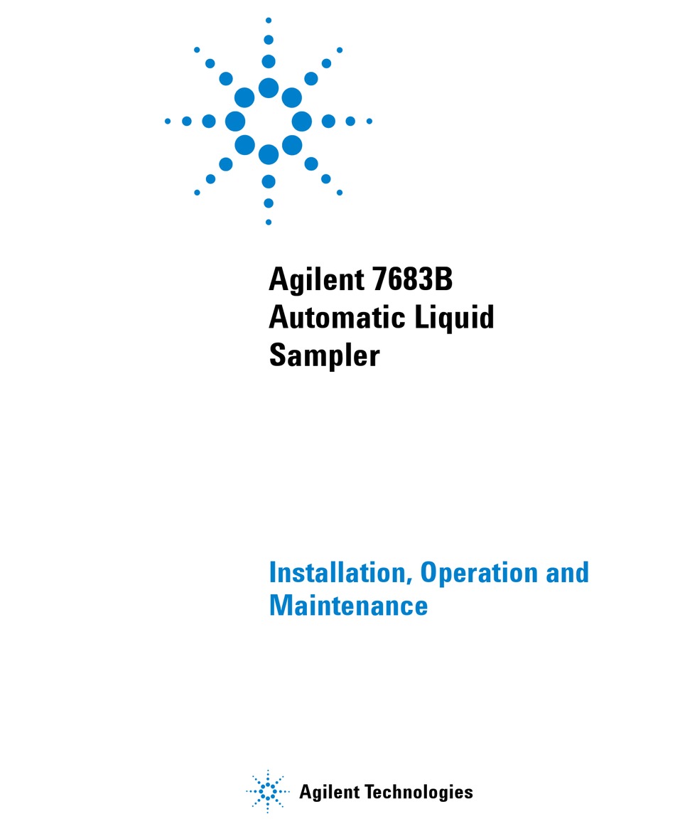 AGILENT TECHNOLOGIES AGILENT 7683B INSTALLATION, OPERATION AND