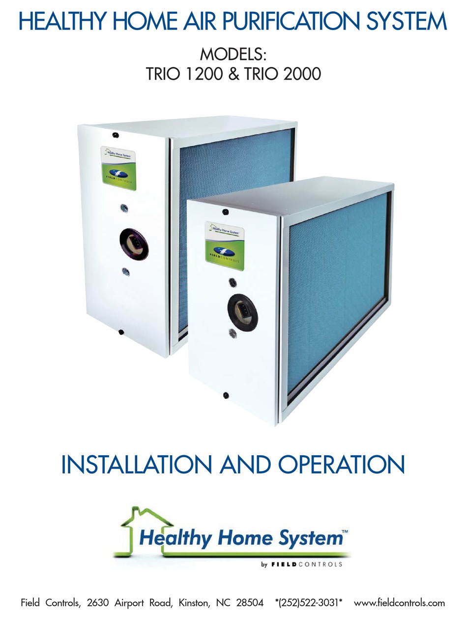 FIELD CONTROLS HEALTHY HOME SYSTEM AIR CLEANER INSTALLATION AND
