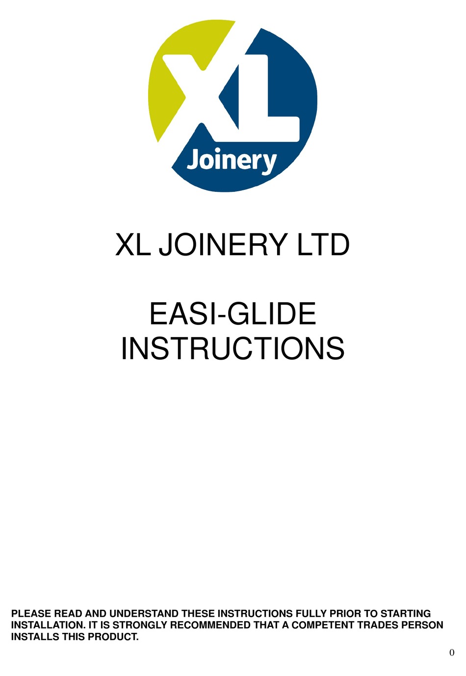 XL JOINERY EASIGLIDE DOOR OPENING SYSTEM INSTRUCTIONS ManualsLib