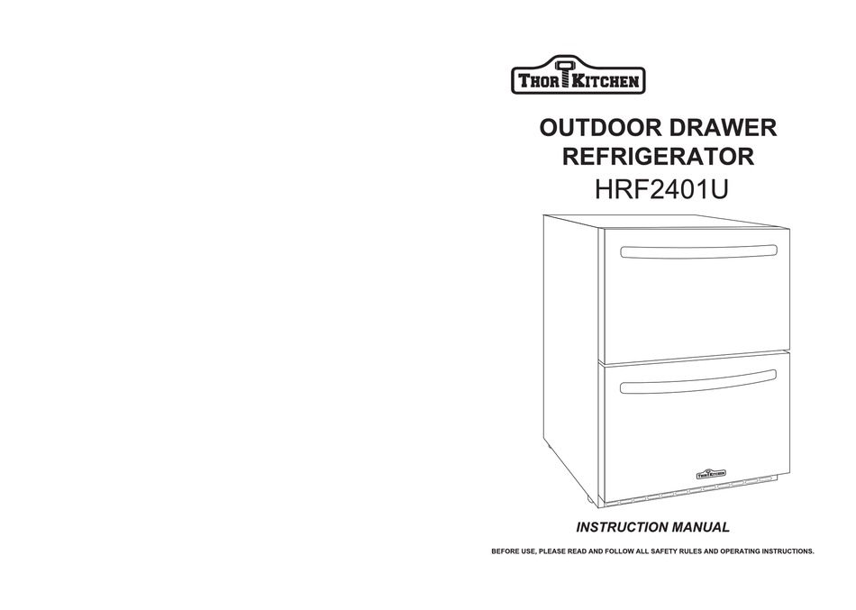 THOR KITCHEN HRF2401U REFRIGERATOR INSTRUCTION MANUAL ManualsLib