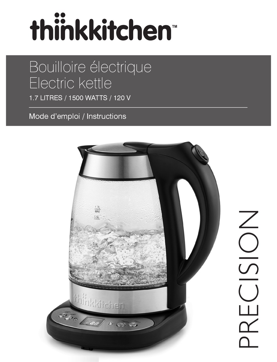 THINKKITCHEN PRECISION KETTLE INSTRUCTIONS MANUAL ManualsLib