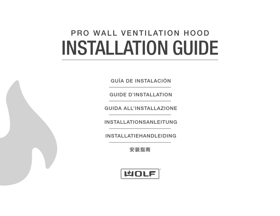 WOLF PRO WALL SERIES VENTILATION HOOD INSTALLATION MANUAL ManualsLib