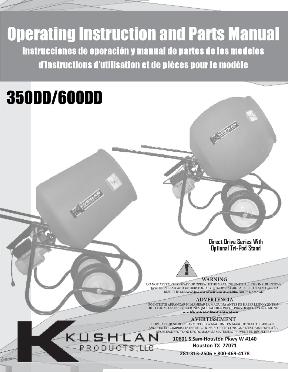 KUSHLAN DIRECT DRIVE SERIES MIXER OPERATING INSTRUCTIONS AND PARTS