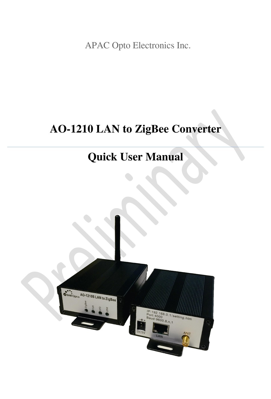 APAC OPTO ELECTRONICS AO1210 MEDIA CONVERTER QUICK USER MANUAL