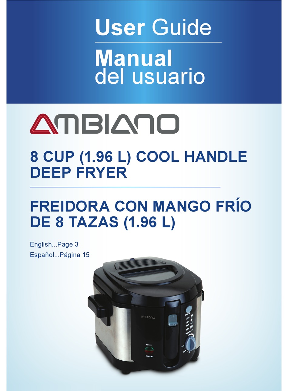 AMBIANO FREIDORA CON MANGO FRIO DE 8 TAZAS FRYER USER MANUAL ManualsLib