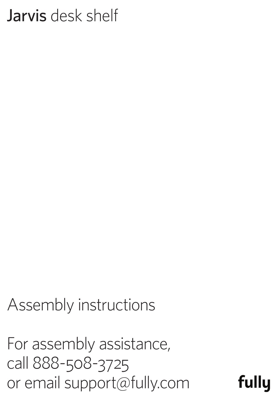 FULLY JARVIS INDOOR FURNISHING ASSEMBLY INSTRUCTIONS ManualsLib