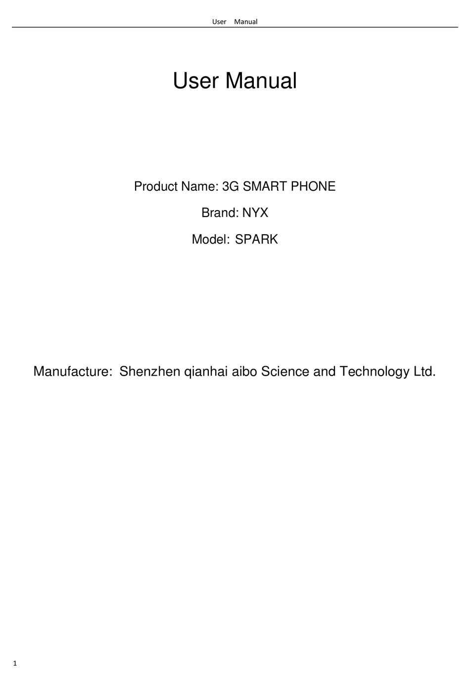 NYX SPARK CELL PHONE USER MANUAL | ManualsLib