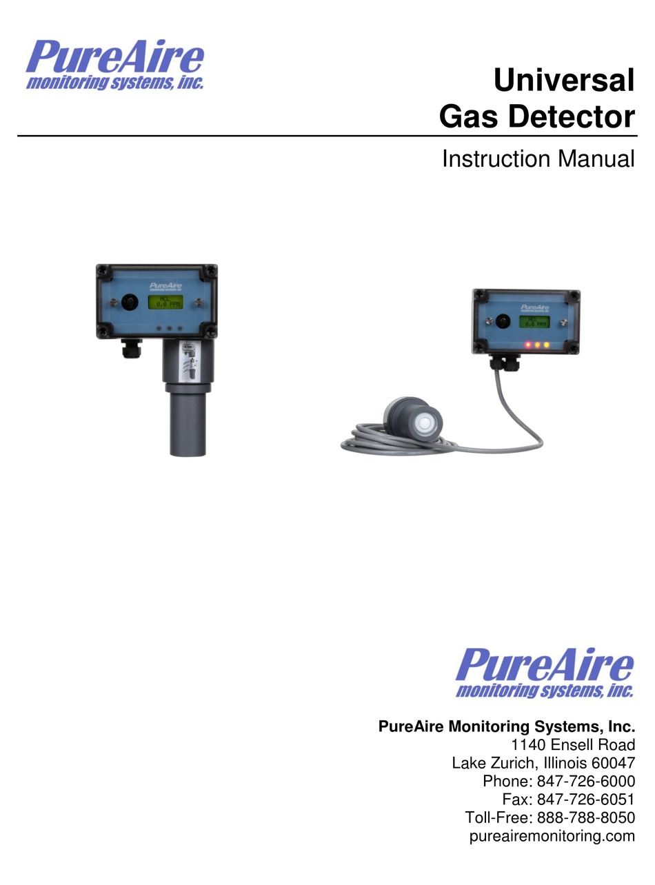 PUREAIRE UNIVERSAL GAS DETECTOR GAS DETECTOR INSTRUCTION MANUAL