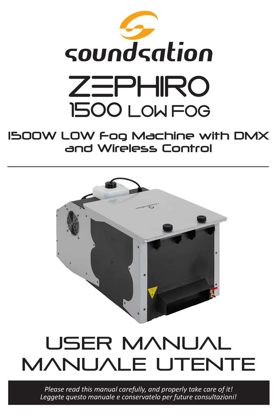 SOUNDSATION ZEPHIRO 1500 LOW FOG FOG MACHINE USER MANUAL