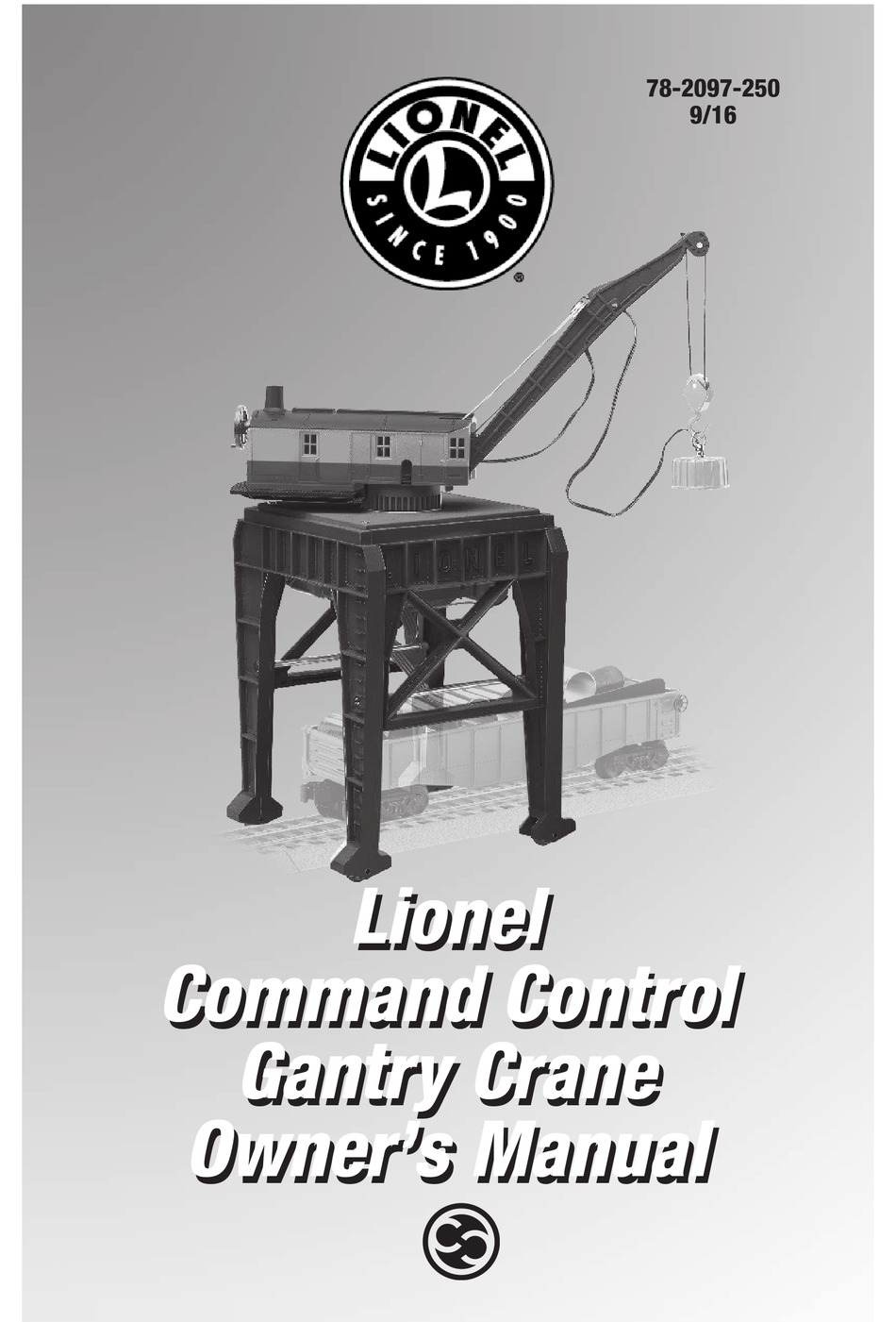 LIONEL COMMAND CONTROL GANTRY CRANE OWNER'S MANUAL Pdf Download