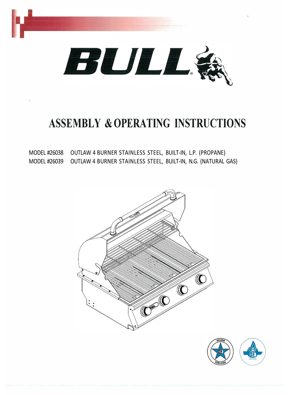 BULL OUTDOOR OUTLAW 26038 GRILL ASSEMBLY & OPERATING INSTRUCTIONS