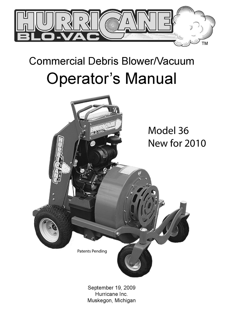 HURRICANE BLOVAC 36 BLOWER OPERATOR