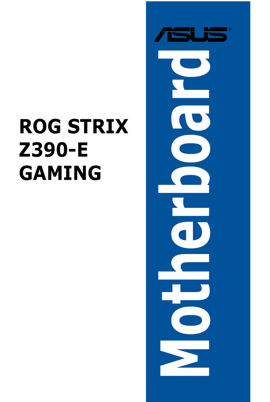Asus Rog Strix Z390 E Gaming Motherboard Manual Manualslib