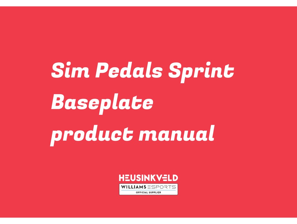 HEUSINKVELD SIM PEDALS SPRINT BASEPLATE MUSIC PEDAL PRODUCT MANUAL