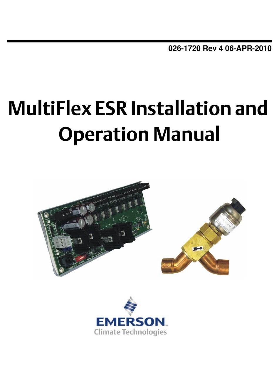 EMERSON MULTIFLEX ESR CONTROLLER INSTALLATION AND OPERATION MANUAL ...