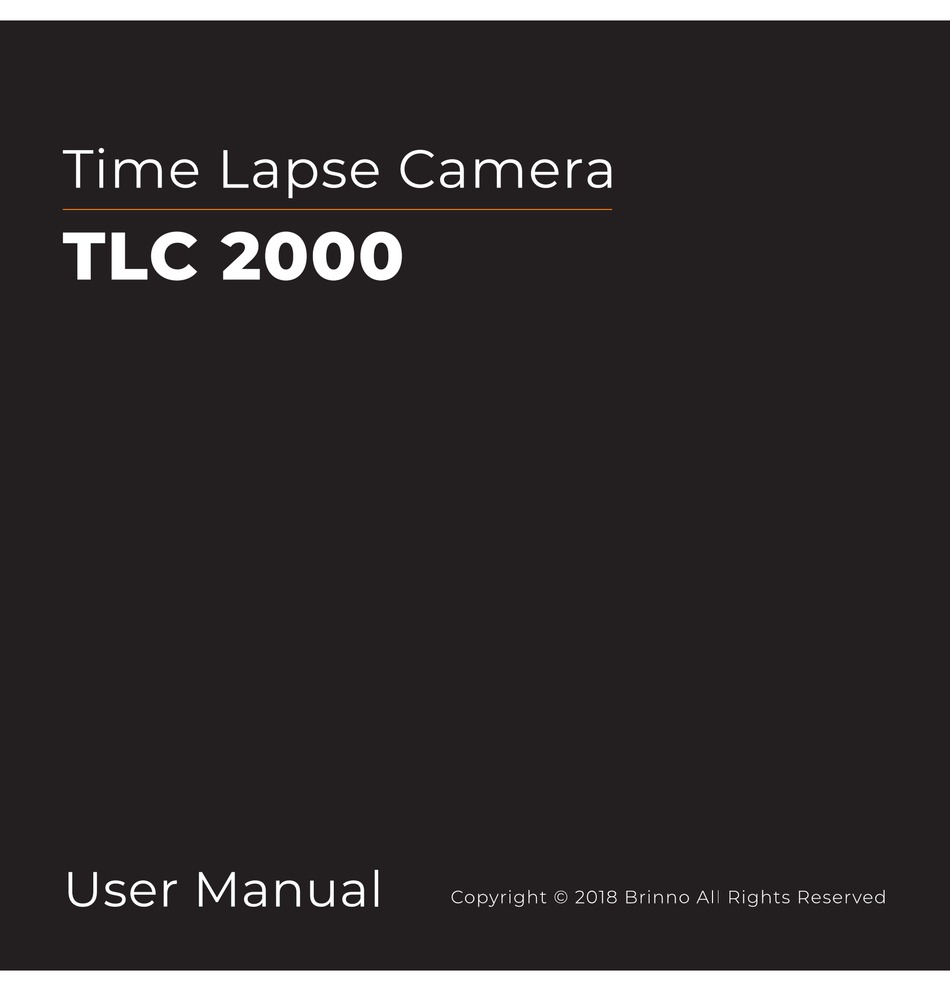 BRINNO TLC 2000 DIGITAL CAMERA USER MANUAL ManualsLib