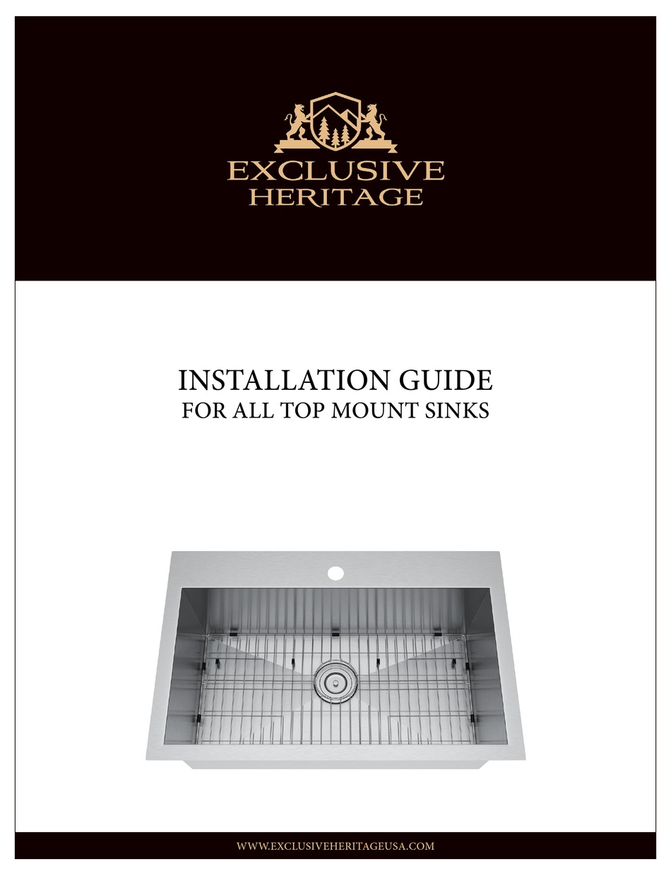 EXCLUSIVE HERITAGE TOP MOUNT SINK SERIES INSTALLATION MANUAL Pdf