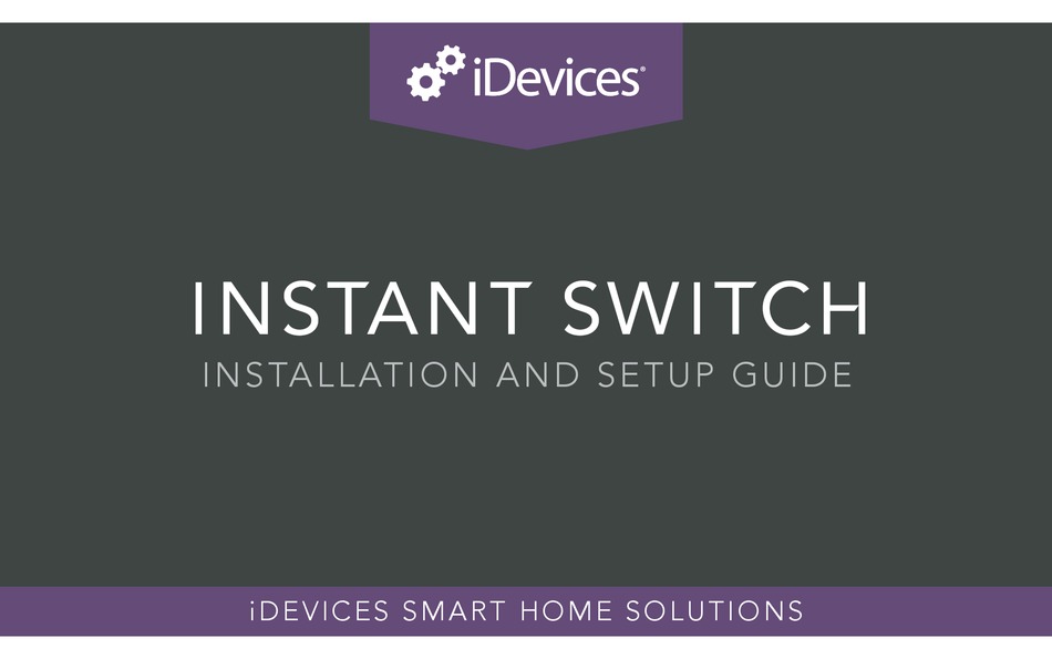 The iDevices Instant Switch