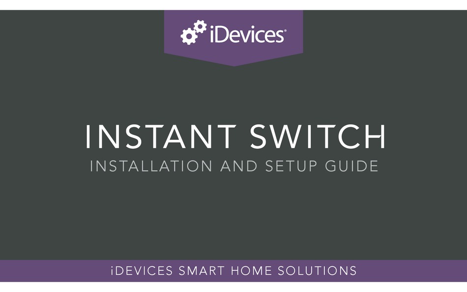 https://data2.manualslib.com/first-image/i31/153/15294/1529387/idevices-instant-switch.jpg