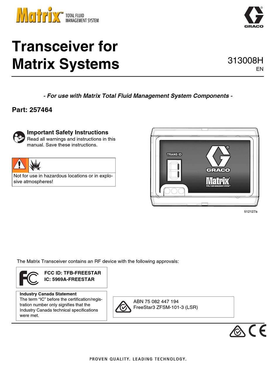 GRACO MATRIX 257464 TRANSCEIVER INSTALLATION AND OPERATION MANUAL