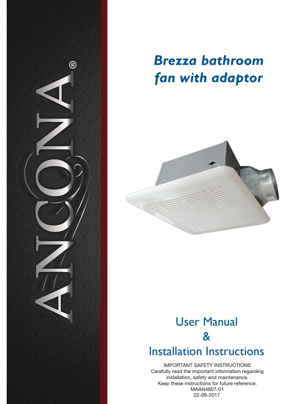 ANCONA BREZZA FAN USER'S MANUAL & INSTALLATION INSTRUCTIONS ManualsLib