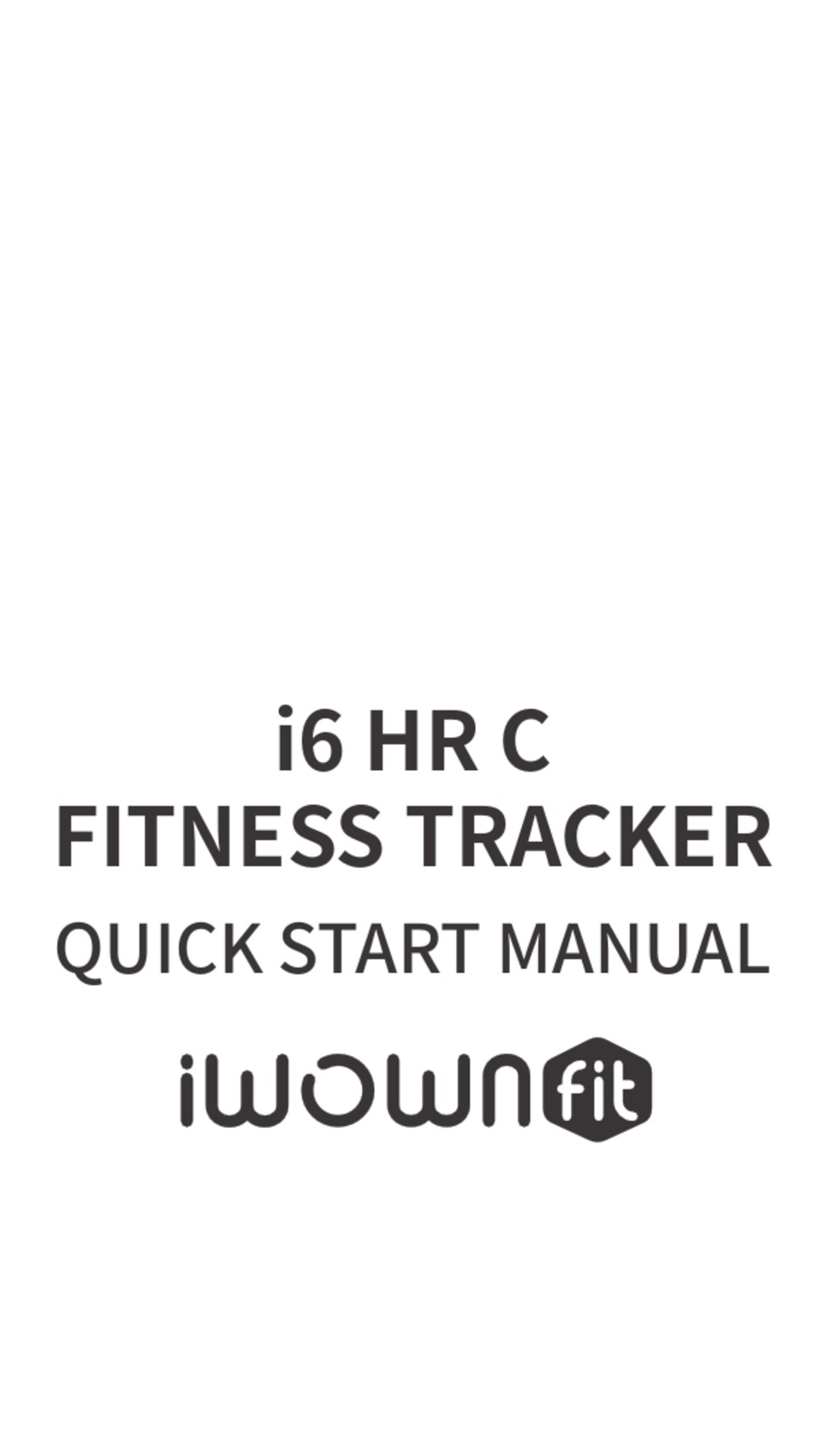 Iwownfit I6 Hr C Quick Start Manual Pdf Download Manualslib