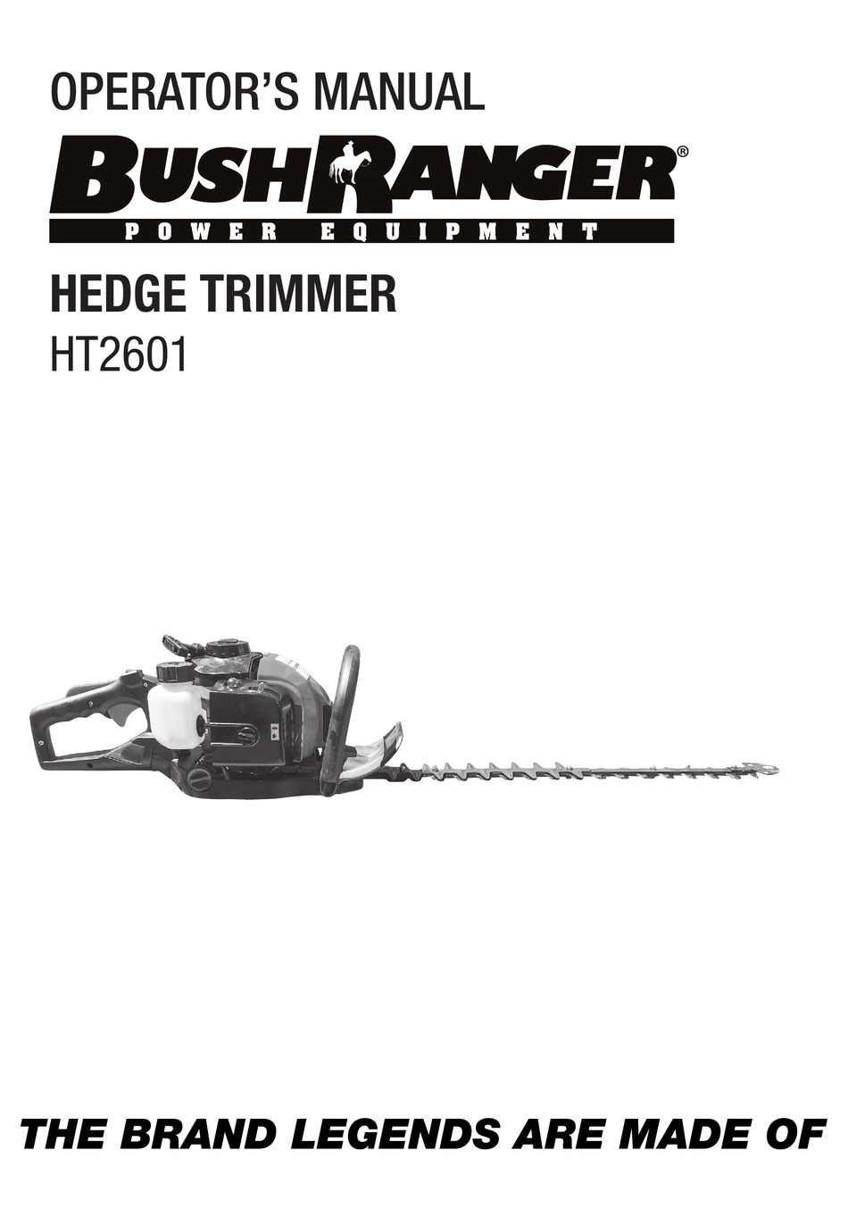 BUSHRANGER HT2601 TRIMMER OPERATOR'S MANUAL ManualsLib