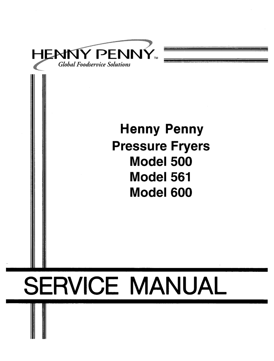 HENNY PENNY 500 FRYER SERVICE MANUAL ManualsLib