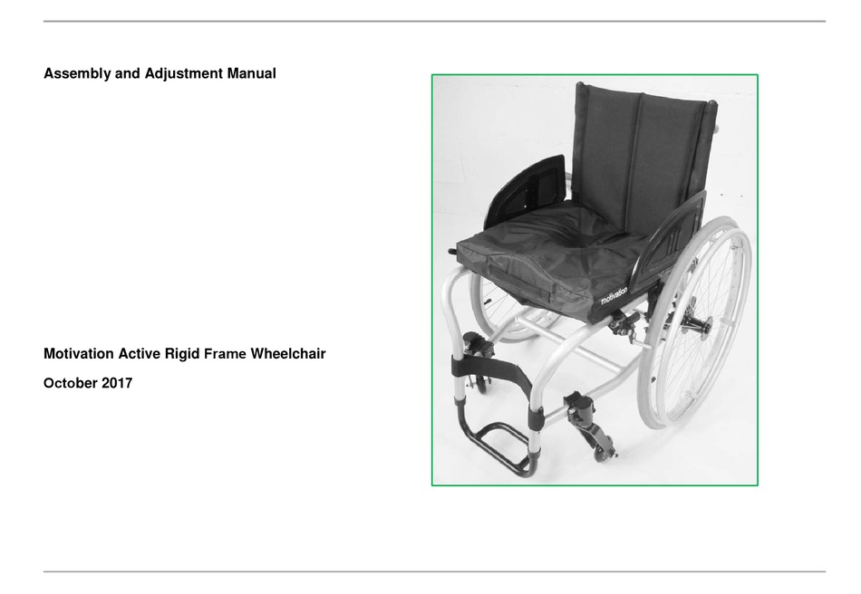 MOTIVATION ACTIVE RIGID FRAME WHEELCHAIR WHEELCHAIR ASSEMBLY AND
