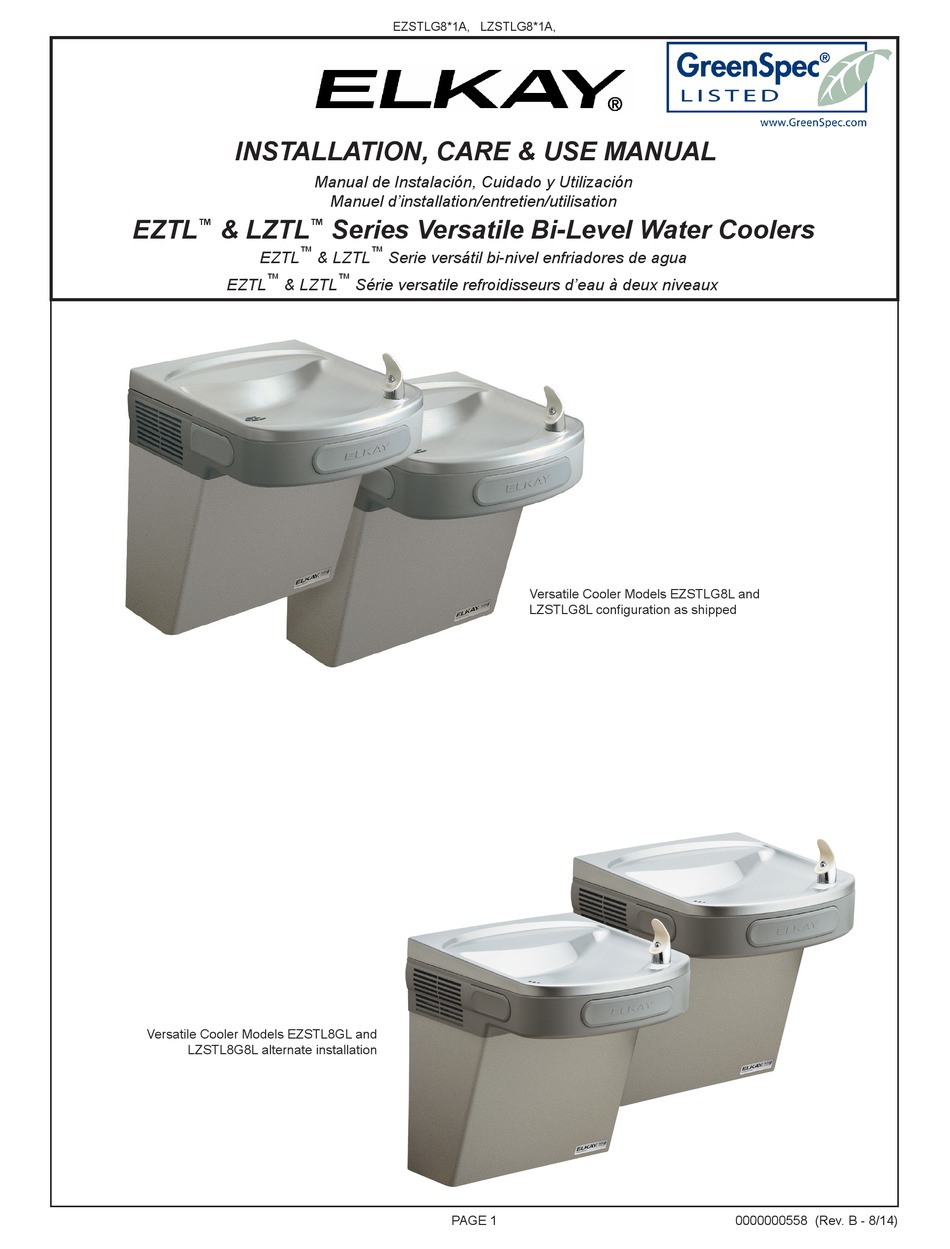 ELKAY EZSTLG8L WATER DISPENSER INSTALLATION, CARE & USE MANUAL ManualsLib