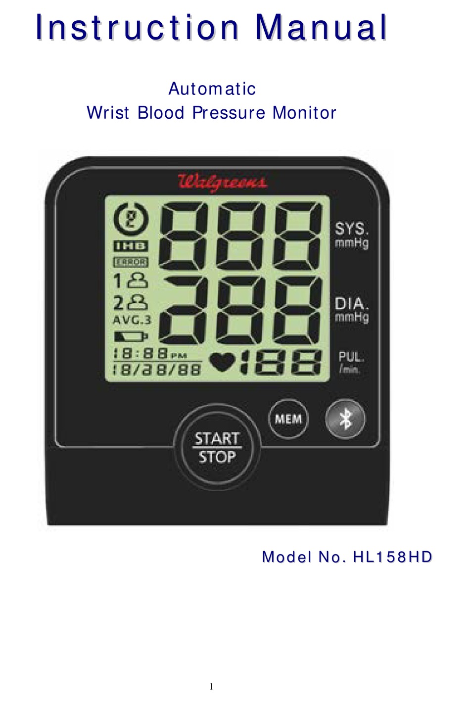 WALGREENS HL158HD BLOOD PRESSURE MONITOR INSTRUCTION MANUAL ManualsLib