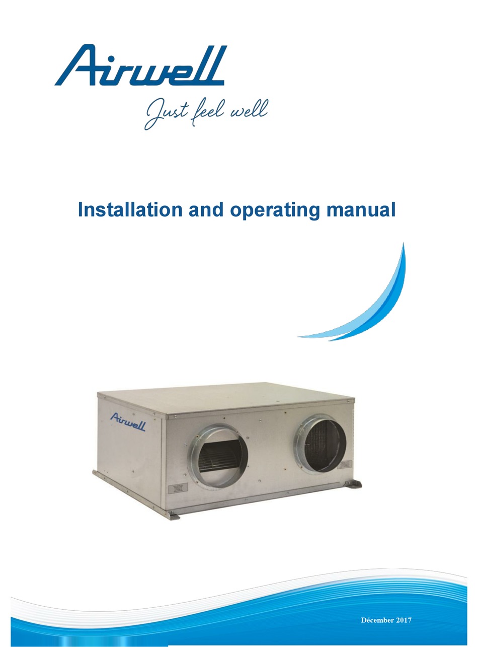 AIRWELL AIRFLOW 2020 AIR CLEANER INSTALLATION AND OPERATING MANUAL ...