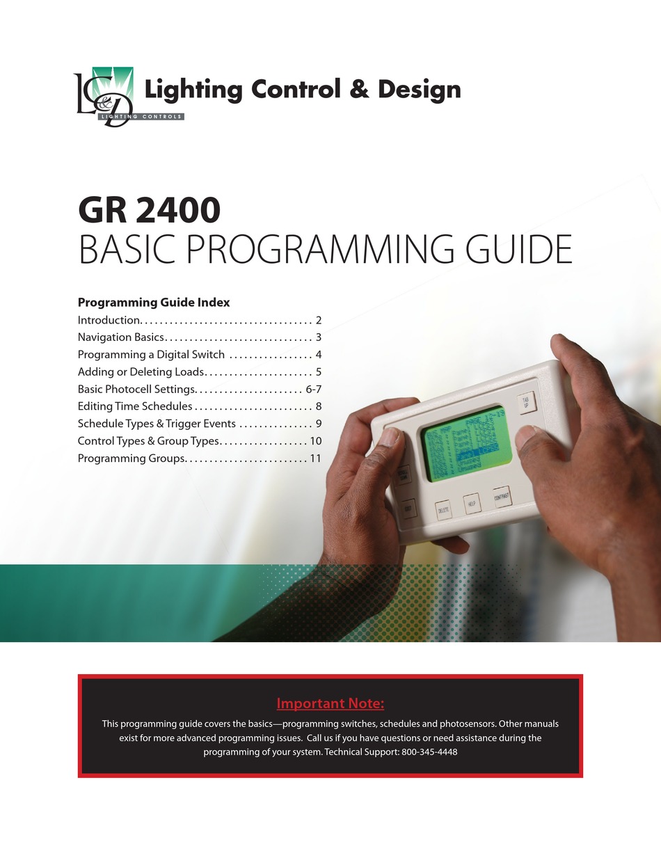 LIGHTING CONTROL & DESIGN GR 2400 CONTROL SYSTEM PROGRAMMING MANUAL