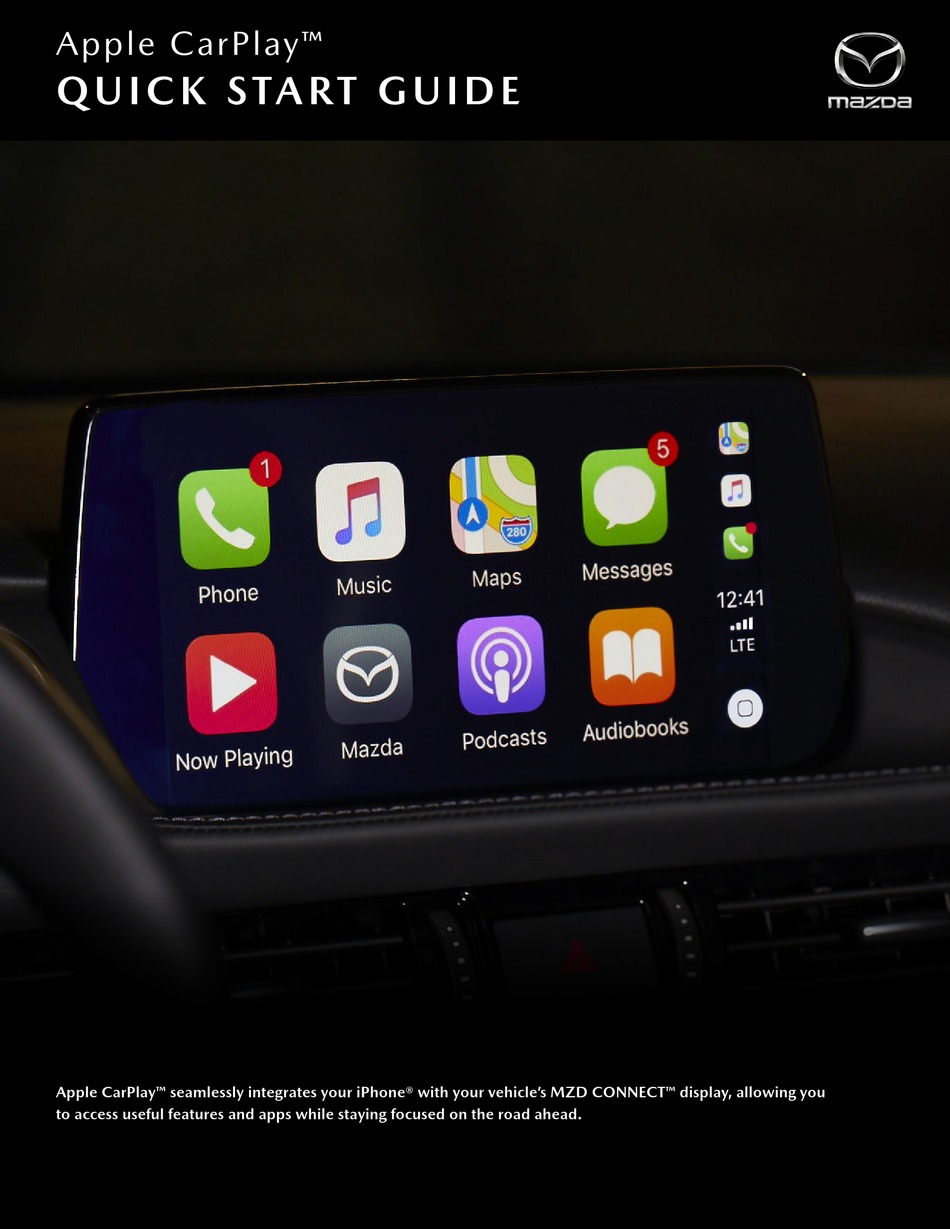 MAZDA APPLE CARPLAY CAR VIDEO SYSTEM QUICK START MANUAL ManualsLib