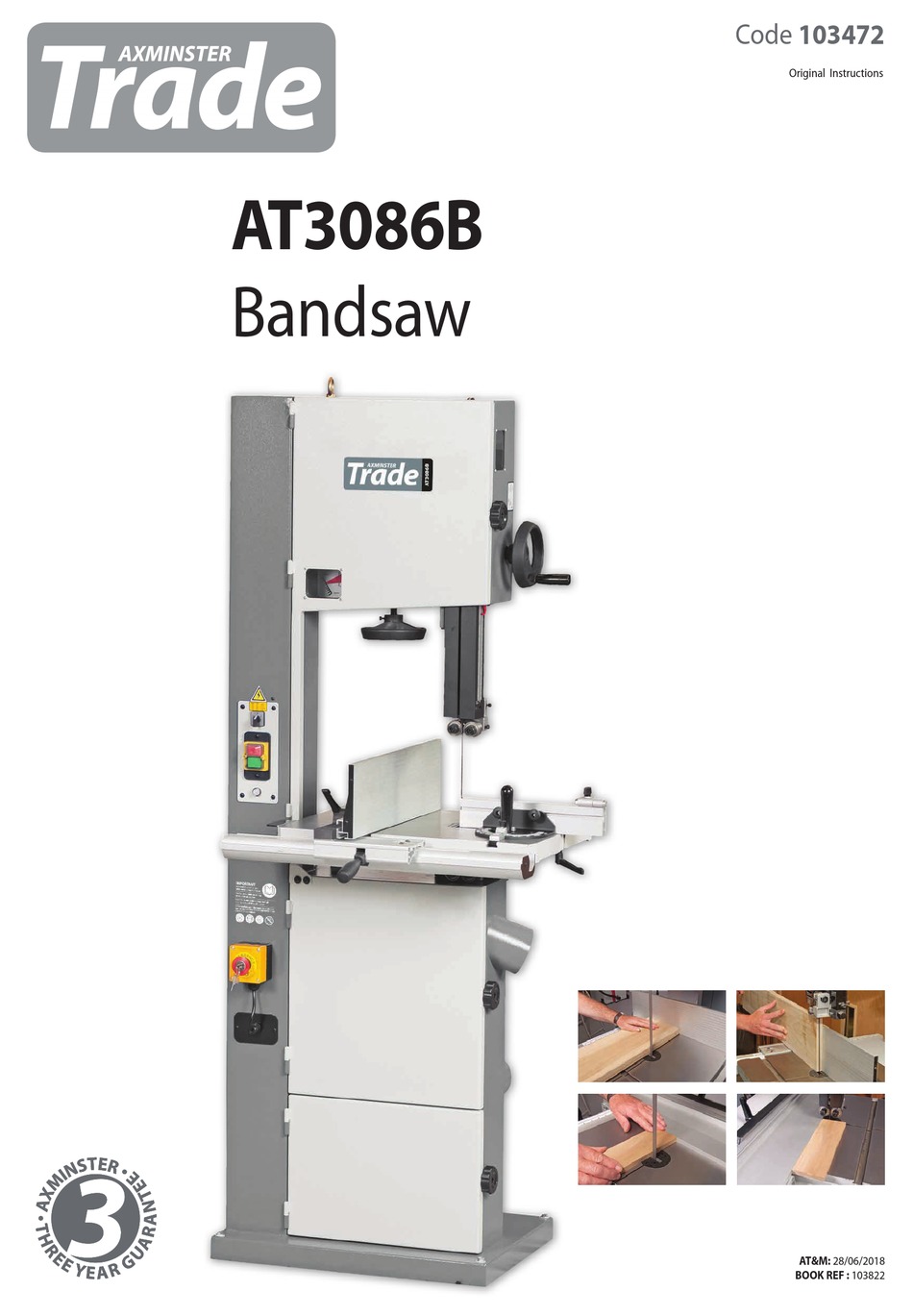 AXMINSTER BANDSAW SAW ORIGINAL INSTRUCTIONS MANUAL ManualsLib