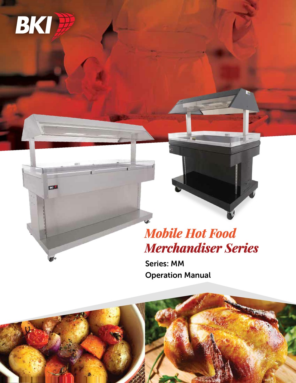 BKI MOBILE HOT FOOD SERIES MERCHANDISER OPERATION MANUAL ManualsLib