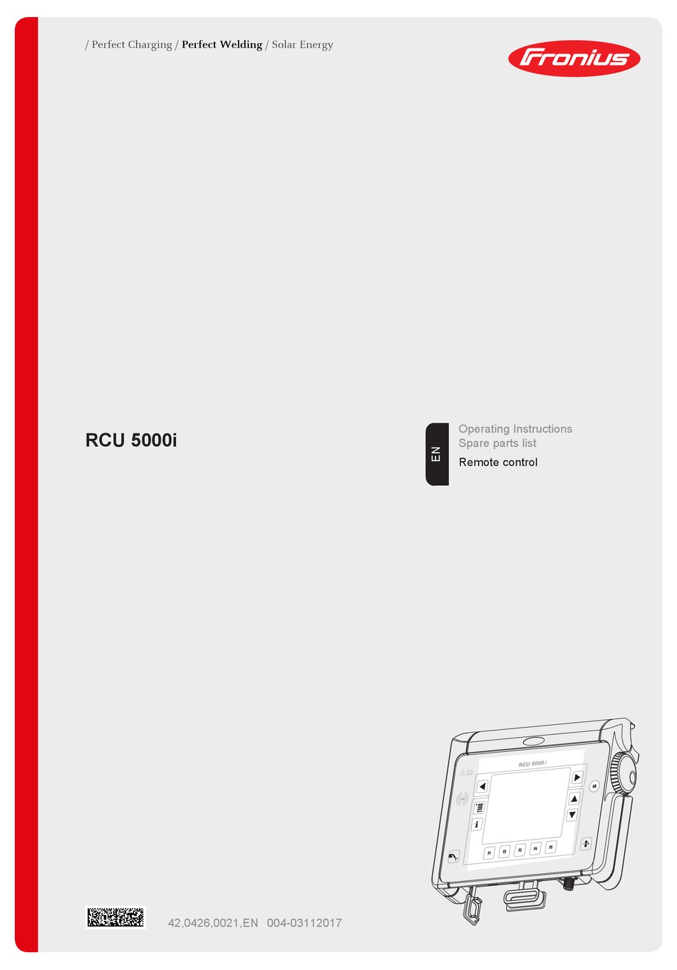 FRONIUS RCU 5000I REMOTE CONTROL OPERATING INSTRUCTIONS & SPARE