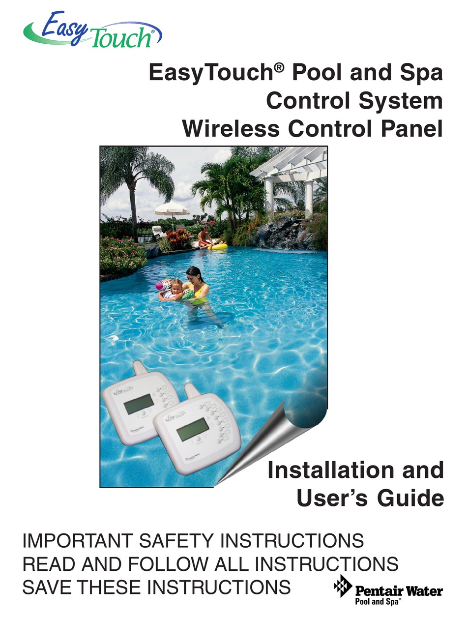 PENTAIR POOL PRODUCTS EASY TOUCH CONTROL PANEL INSTALLATION AND USER