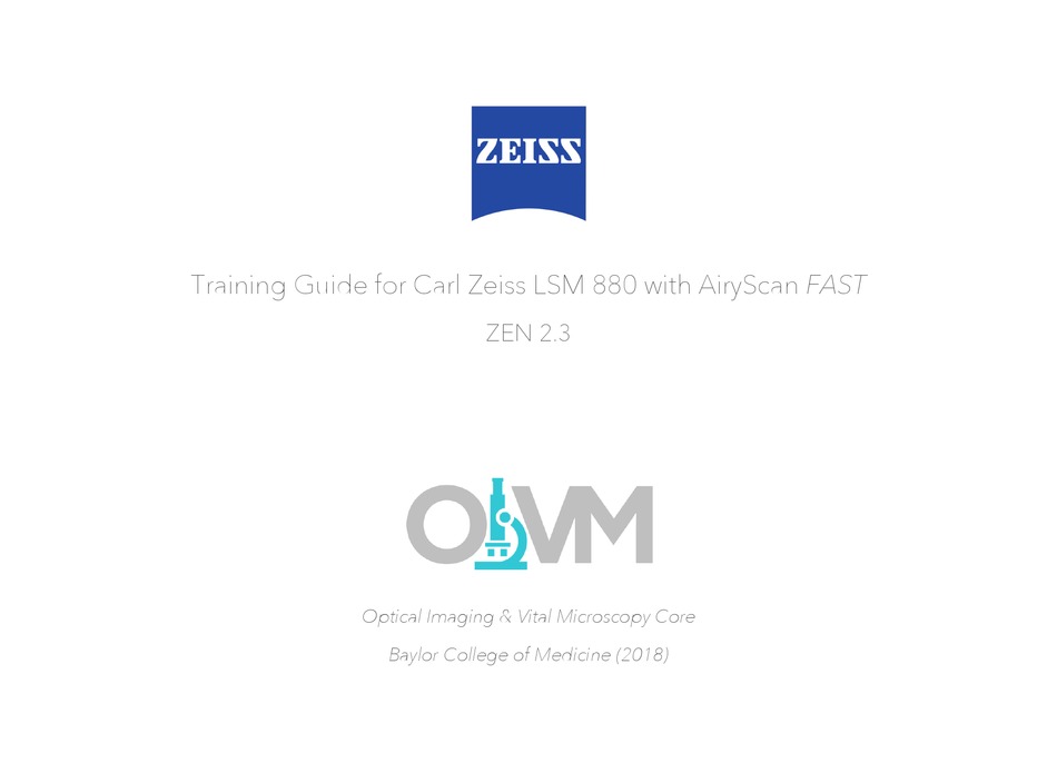 ZEISS LSM 880 WITH AIRYSCAN FAST MICROSCOPE TRAINING MANUAL ManualsLib