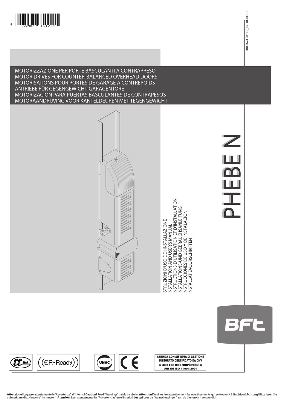 BFT PHEBE N GARAGE DOOR OPENER INSTALLATION AND USER MANUAL ManualsLib