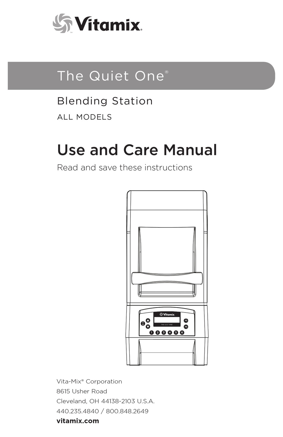 VITAMIX THE QUIET ONE BLENDER USE AND CARE MANUAL ManualsLib