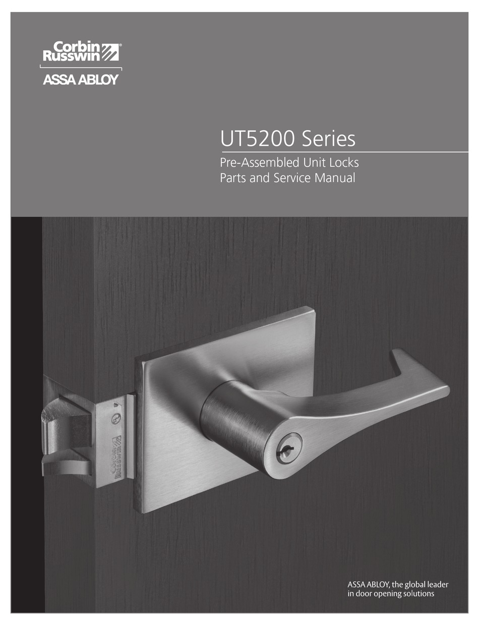 ASSA ABLOY UT5200 SERIES LOCK PARTS AND SERVICE MANUAL ManualsLib
