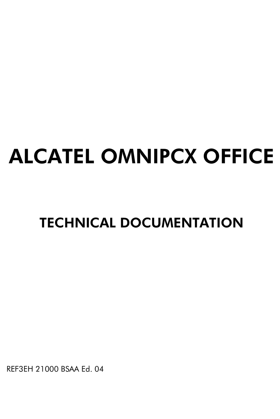 ALCATEL OMNIPCX OFFICE CONFERENCE SYSTEM TECHNICAL DOCUMENTATION MANUAL |  ManualsLib