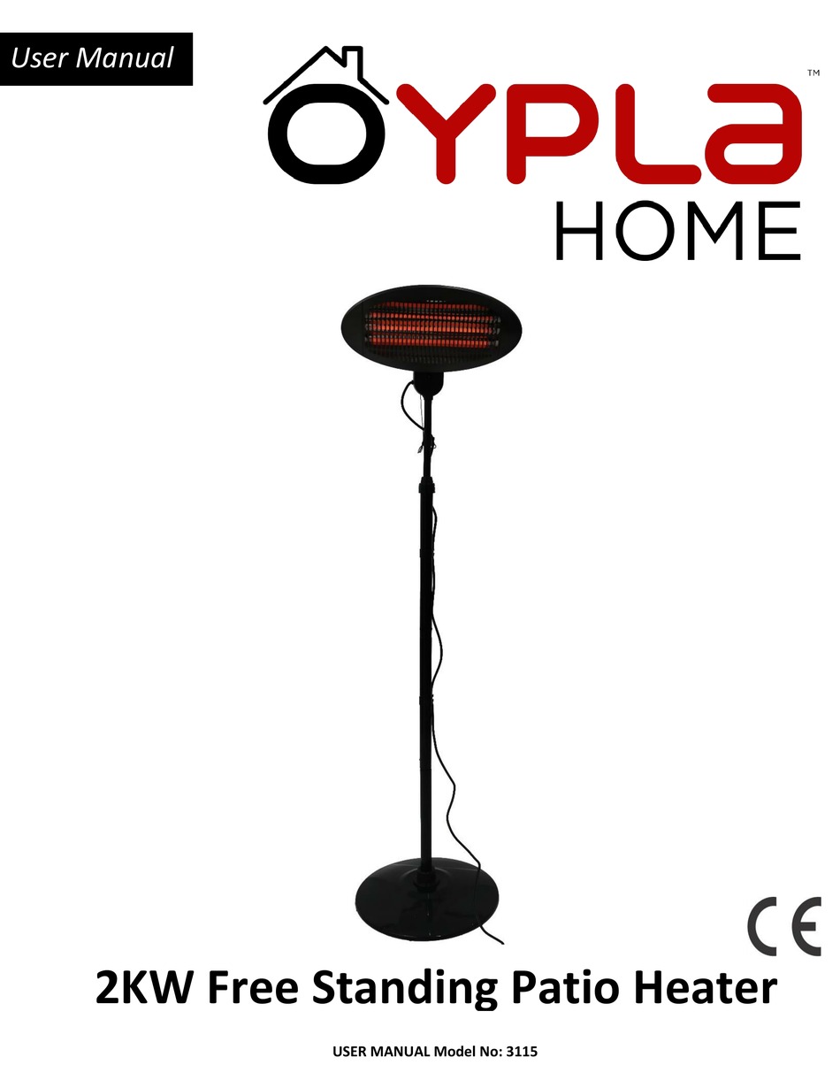 OYPLA HOME 3115 PATIO HEATER USER MANUAL ManualsLib